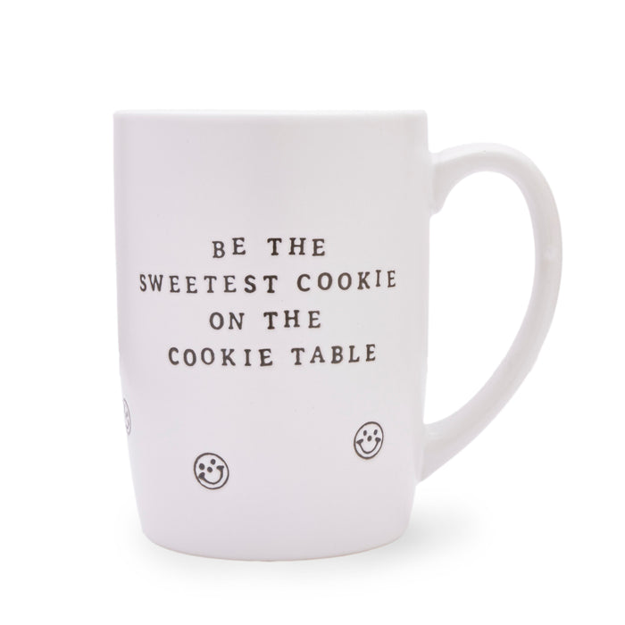 Be The Sweetest Cookie On The Cookie Table Ceramic Coffee Mug